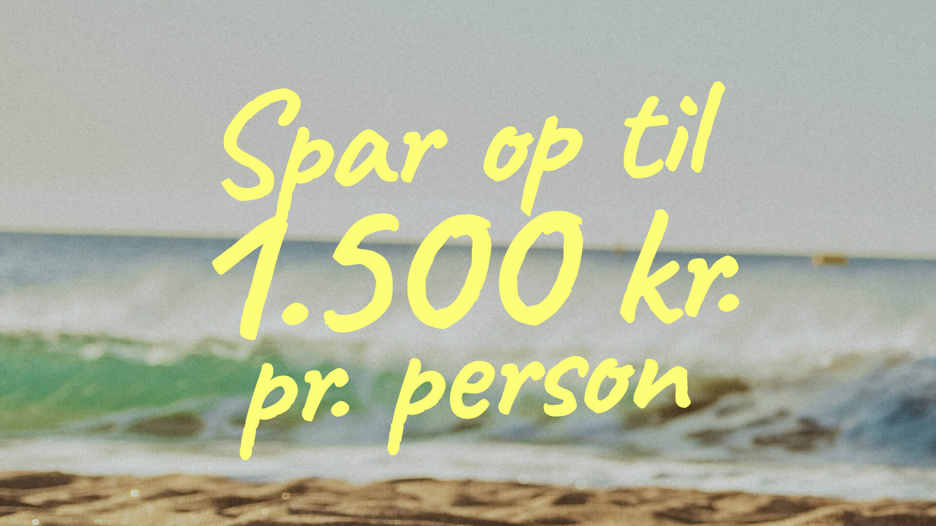 Rabat 1500 per person forår